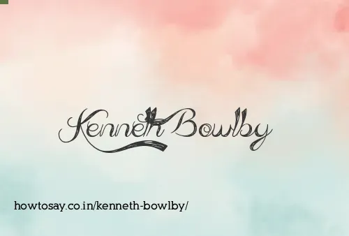 Kenneth Bowlby