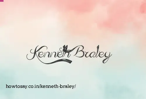 Kenneth Braley