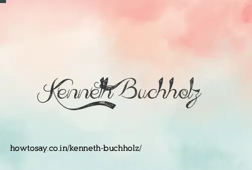 Kenneth Buchholz