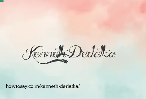 Kenneth Derlatka