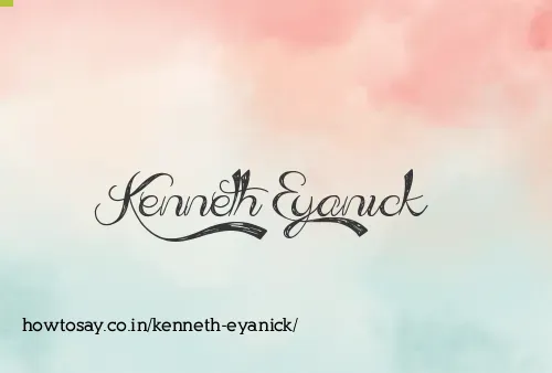 Kenneth Eyanick