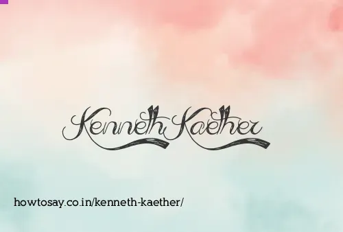 Kenneth Kaether