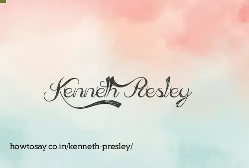Kenneth Presley