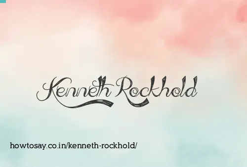 Kenneth Rockhold