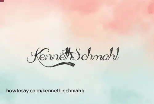 Kenneth Schmahl