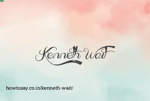 Kenneth Wait