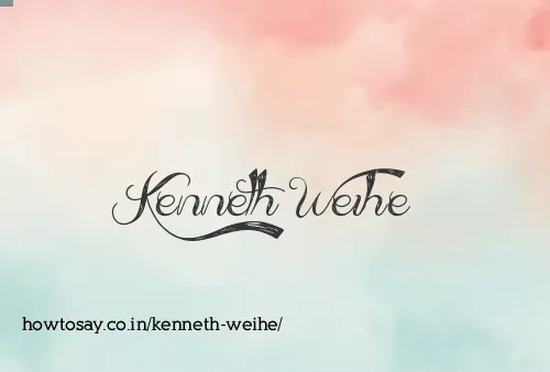 Kenneth Weihe