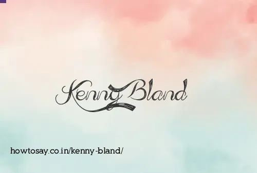 Kenny Bland