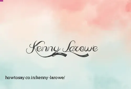 Kenny Larowe