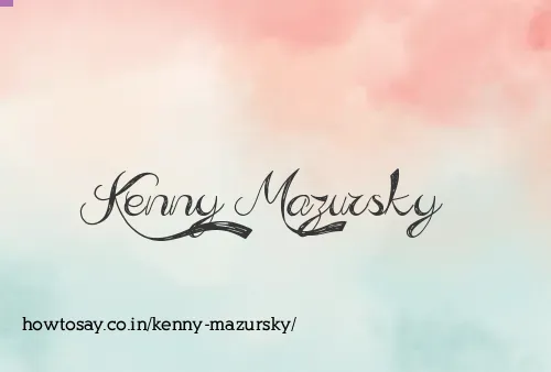 Kenny Mazursky
