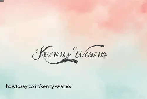 Kenny Waino