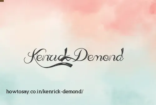 Kenrick Demond