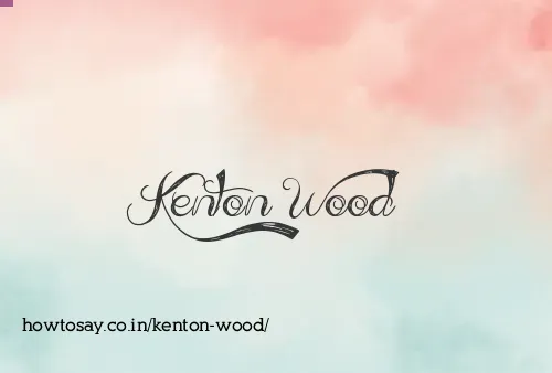 Kenton Wood