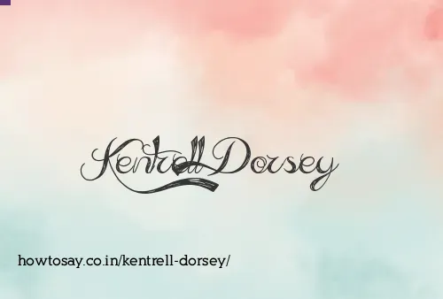 Kentrell Dorsey