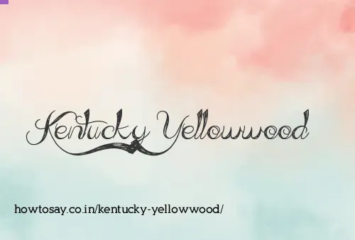 Kentucky Yellowwood