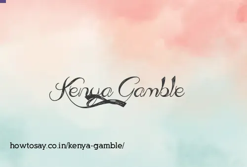 Kenya Gamble
