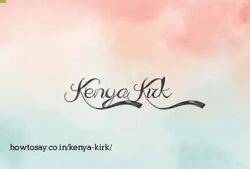 Kenya Kirk