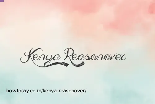 Kenya Reasonover