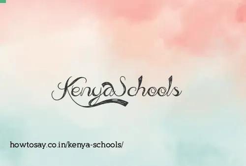 Kenya Schools