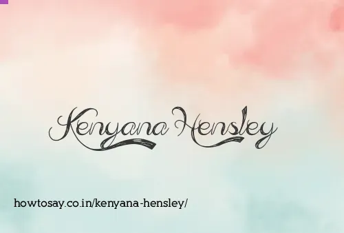Kenyana Hensley