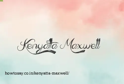 Kenyatta Maxwell