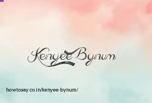 Kenyee Bynum