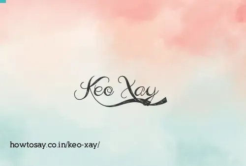 Keo Xay