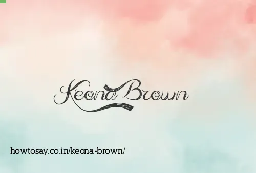 Keona Brown