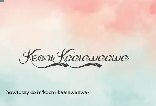 Keoni Kaaiawaawa