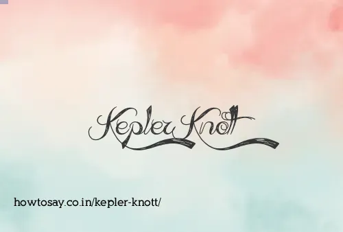 Kepler Knott