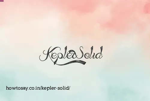 Kepler Solid