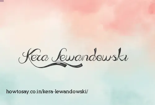 Kera Lewandowski