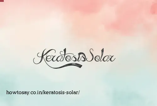Keratosis Solar