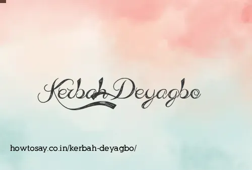 Kerbah Deyagbo
