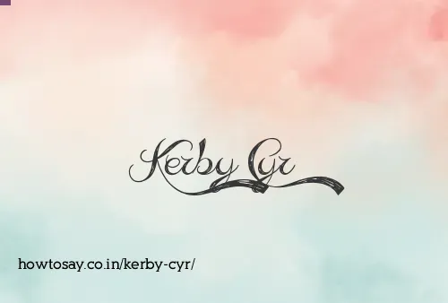 Kerby Cyr