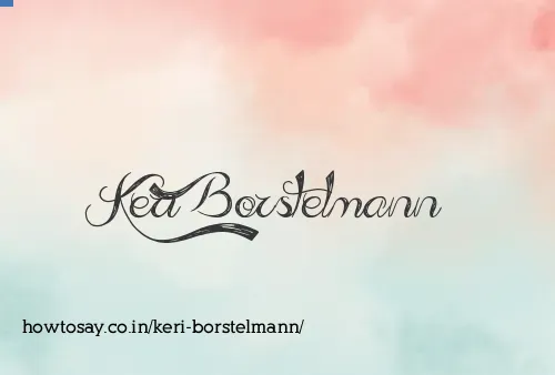 Keri Borstelmann