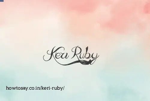 Keri Ruby