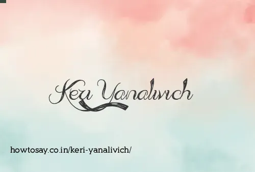 Keri Yanalivich