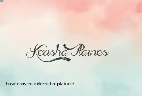 Kerisha Plaines