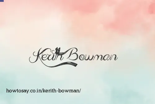 Kerith Bowman