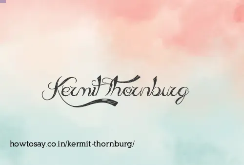 Kermit Thornburg