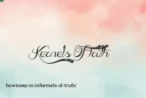 Kernels Of Truth