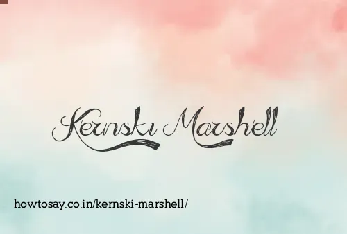 Kernski Marshell
