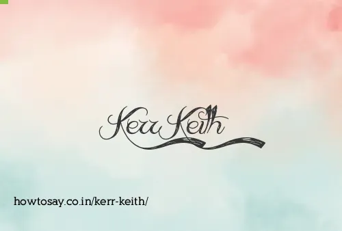 Kerr Keith