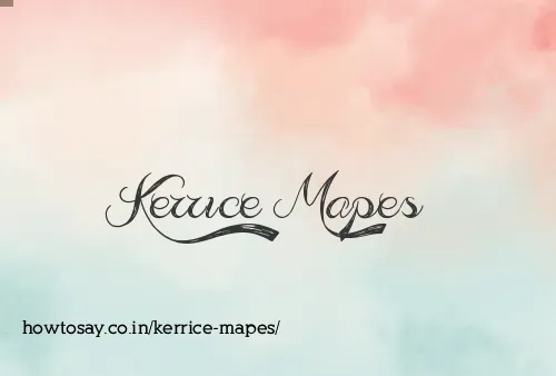 Kerrice Mapes