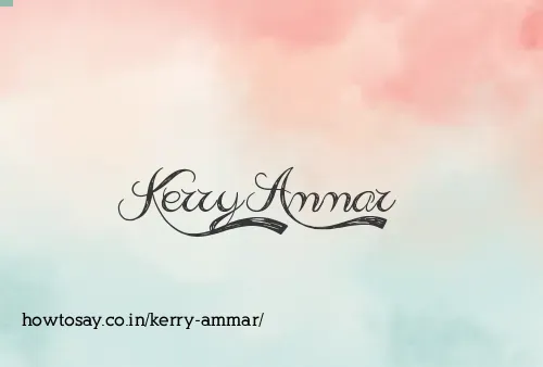 Kerry Ammar