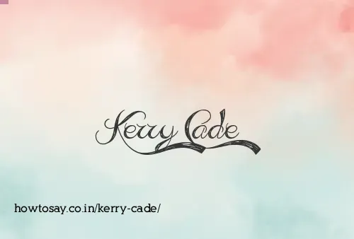 Kerry Cade