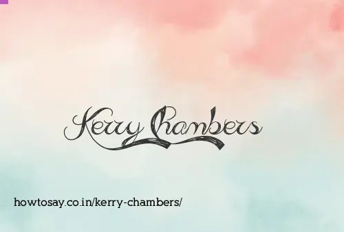 Kerry Chambers