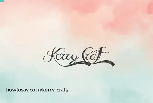 Kerry Craft