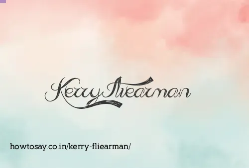 Kerry Fliearman